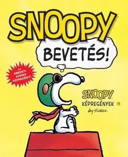 Komiksy Snoopy képregények 14. - Bevetés! - Charles M. Schulz,Nóra Nikowitz