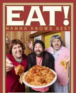 Národná kuchyňa - ostatné Eat! An Italian Cookbook by Sooshi Mango - Kolektív autorov