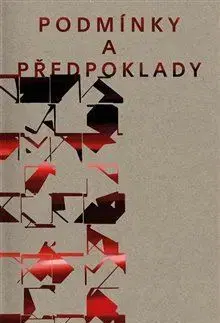 Dejiny, teória umenia Podmínky a předpoklady - Anežka Bartlová