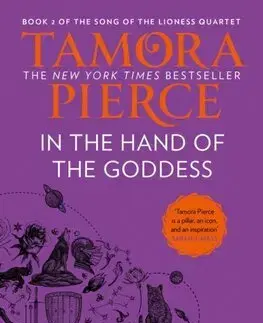 Fantasy, upíri In The Hand of the Goddess - The Song of the Lioness 2 - Tamora Pierceová