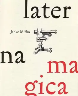 Slovenská beletria Laterna magica - Janko Mičko,Marta Rigdová