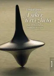 Rozvoj osobnosti A siker tervezhető - Imre Limpár