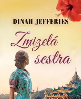 Svetová beletria Zmizelá sestra - Dinah Jefferies