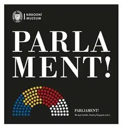 Politológia Parlament! / Parliament! - Michal Stehlík
