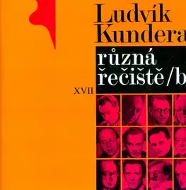Beletria - ostatné Různá řečiště /b/ - Ludvík Kundera