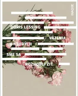 Svetová beletria Väzenia, v ktorých sme sa rozhodli žiť - Doris Lessing