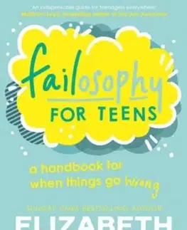 Rozvoj osobnosti Failosophy for Teens - Elizabeth Day
