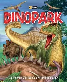 Príroda Dinopark, 2. vydanie - Ilona Bagoly
