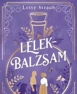 Romantická beletria Lélekbalzsam - Letty Straub