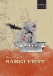 Svetová beletria Sarki fény - Gráf Zoltán Benedek