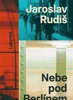 Česká beletria Nebe pod Berlínem - Jaroslav Rudiš