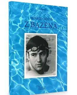 Šport Terminátor z bazéna - Eva Bacigalová