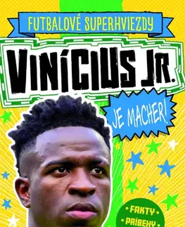 Futbal, hokej Vinicius Jr je macher! - Dan Green a Simon Mugford