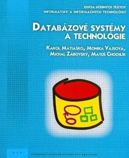 Pre vysoké školy Databázové systémy a technológie - Kolektív autorov