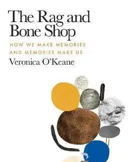Psychológia, etika The Rag and Bone Shop - Veronica O'Keane