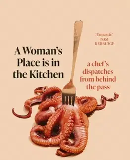 Biografie - Životopisy A Woman's Place is in the Kitchen - Sally Abe
