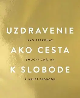 Rozvoj osobnosti Uzdravenie ako cesta k slobode - Vex King