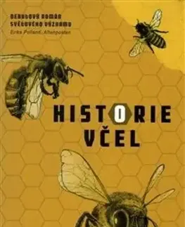 Svetová beletria Historie včel - Maja Lunde,Martin Nagy