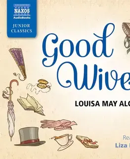 Svetová beletria Naxos Audiobooks Good Wives (EN)