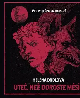Sci-fi a fantasy Milovať a ctiť OZ Uteč, než doroste měsíc
