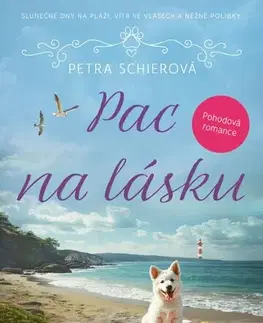 Romantická beletria Pac na lásku - Petra Schierová