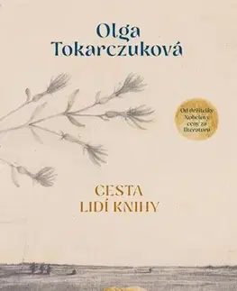 Historické romány Cesta lidí Knihy - Olga Tokarczuková,Petr Vidlák