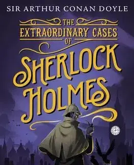 Cudzojazyčná literatúra Extraordinary Cases of Sherlock Holmes - Arthur Conan Doyle