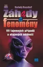Mystika, proroctvá, záhady, zaujímavosti Záhady a fenomény - Hartwig Hausdorf