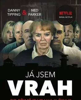 Detektívky, trilery, horory Já jsem vrah - Danny Tipping