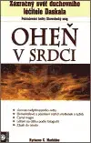 Mystika, proroctvá, záhady, zaujímavosti Oheň v srdci - Kyriacos C. Markides