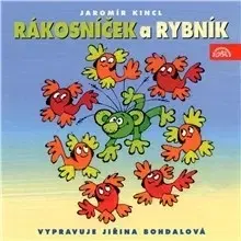 Pre deti a mládež SUPRAPHON a.s. Rákosníček a rybník