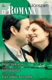 Romantická beletria Romana különszám 44. - DeNosky Kathie,Jameson Bronwyn,Lewis Jennifer