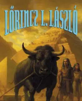 Historické romány Menekülés Egyiptomból - Lőrincz L. László