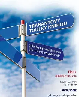 Náboženstvo - ostatné Trabantovy toulky Knihou – část 3. - Jan Vojvodík
