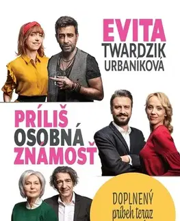 Romantická beletria Príliš osobná známosť - Eva Evita Urbaníková