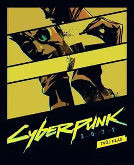 Komiksy Cyberpunk 2077: Tvůj hlas - Marcin Blacha,Aleksandra Motyková,Danijel Žeželj,Filip Ženíšek