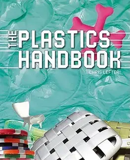 Cudzojazyčná literatúra Plastics Handbook - Chris Lefteri
