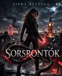 Sci-fi a fantasy Sorsrontók - Sipos Bettina