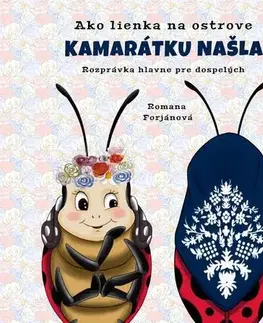 Young adults Ako lienka na ostrove kamarátku našla - Romana Forjánová