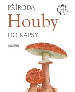 Biológia, fauna a flóra Houby
