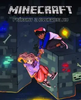 Dobrodružstvo, napätie, western Minecraft: Príbehy z Overworldu - Kolektív autorov