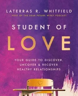 Motivačná literatúra Student of Love - Laterras R. Whitfield