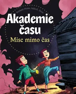 Rozprávky Akademie času: Mise mimo čas - Stefanie Hasse