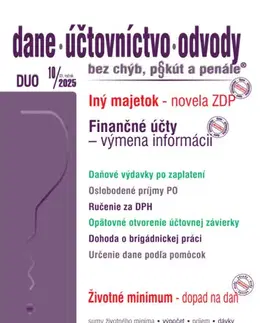 Dane, účtovníctvo DUO 10/2025 – Iný majetok podľa ZDP, Daňové výdavky - Autorský kolektív