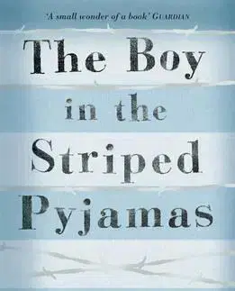 V cudzom jazyku The Boy in the Striped Pyjamas - John Boyne