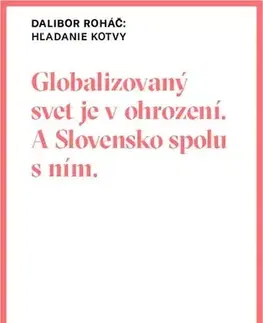 Eseje, úvahy, štúdie Hľadanie kotvy - Dalibor Roháč