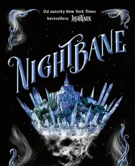 Sci-fi a fantasy Lightlark 2: Nightbane - Alex Aster,Katarína Kvoriaková
