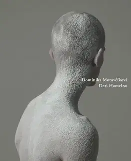 Poézia Deti Hamelnu - Dominika Moravčíková