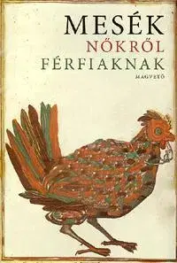 Beletria - ostatné Mesék nőkről férfiaknak
