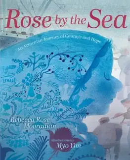 Leporelá, krabičky, puzzle knihy Rose by the Sea - Rebecca Rose Mooradian